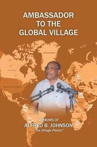 bokomslag Ambassador to the Global Village