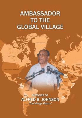 Ambassador to the Global Village 1