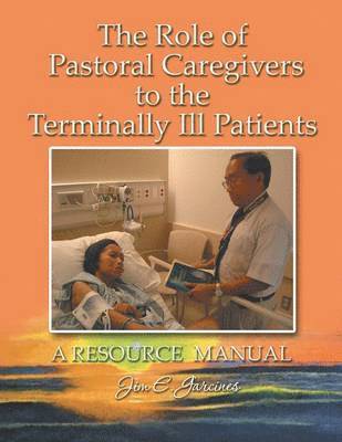 bokomslag Role of Pastoral Caregivers to the Terminally Ill Patients