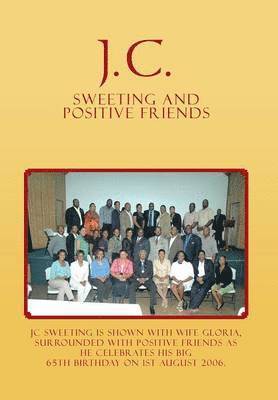 J.C. Sweeting and Positive Friends 1