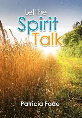 Let the Spirit Talk 1