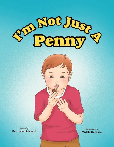 bokomslag I'm Not Just A Penny