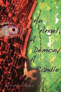 bokomslag An Angel, a Demon, a Candle