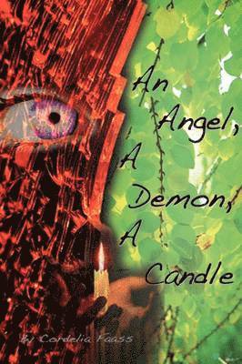 bokomslag Angel, a Demon, a Candle