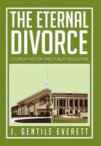bokomslag The Eternal Divorce