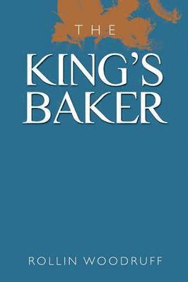 bokomslag The King's Baker