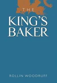 bokomslag The King's Baker