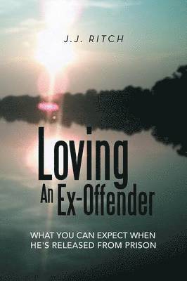 Loving an Ex-Offender 1