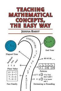 bokomslag Teaching Mathematical Concepts, The Easy Way