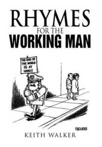 bokomslag Rhymes for the Working Man
