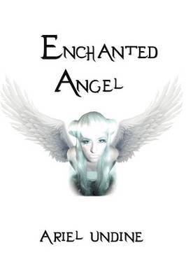 bokomslag Enchanted Angel