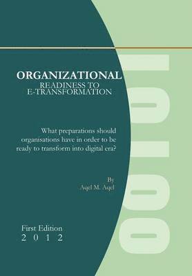 Organizational Readiness to e-Transformation 1