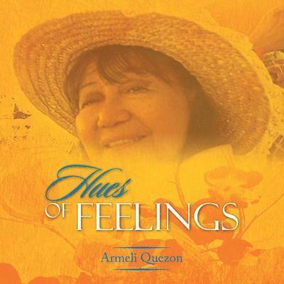 Armeli Quezon - Hues of Feelings, Häftad