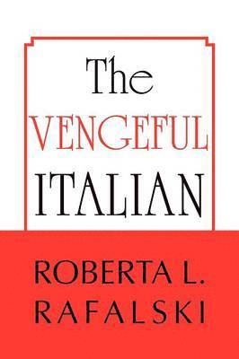 The Vengeful Italian 1