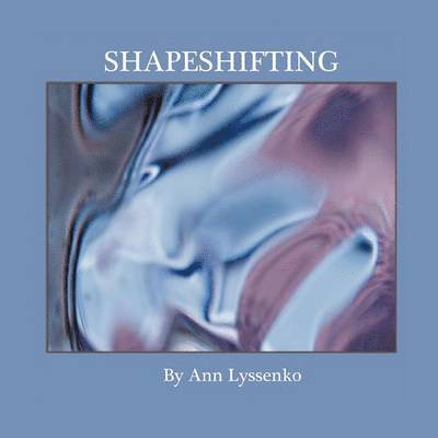 Shapeshifting 1