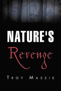 bokomslag Nature's Revenge
