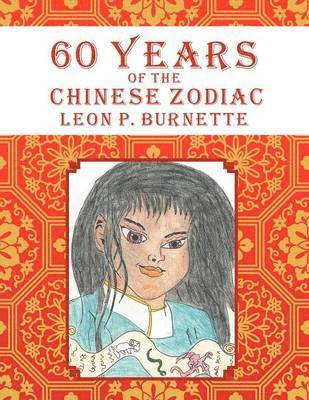 60 Years of the Chinese Zodiac 1