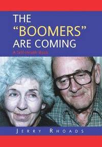 bokomslag The 'Boomers' Are Coming