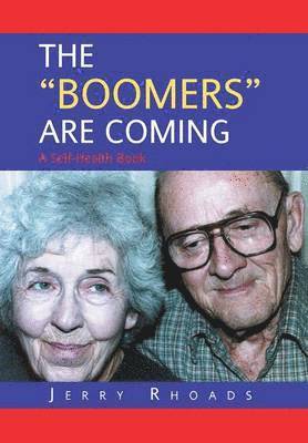 bokomslag The &quot;Boomers&quot; Are Coming