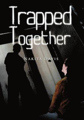 Trapped Together 1