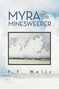 bokomslag Myra and the Minesweeper