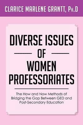 Diverse Issues of Women Professoriates 1