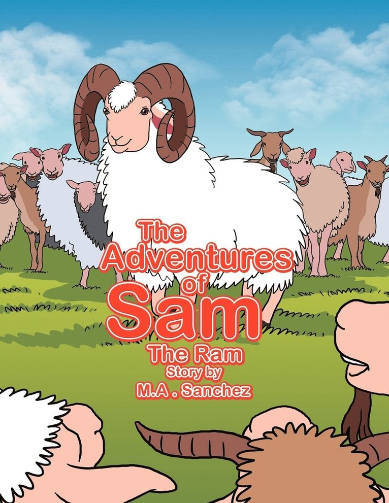 The Adventures of Sam The Ram 1