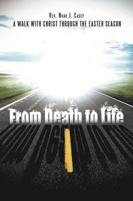 From Death to Life 1