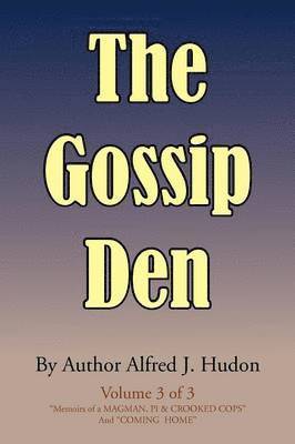 Gossip Den 1
