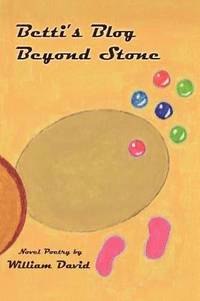 bokomslag Betti's Blog Beyond Stone