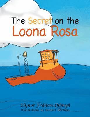 bokomslag The Secret on the Loona Rosa