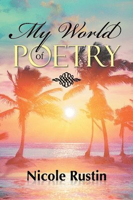 My World of Poetry 1