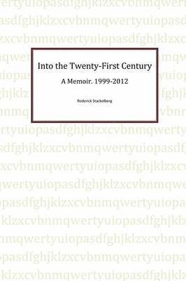 Into the Twenty-First Century 1