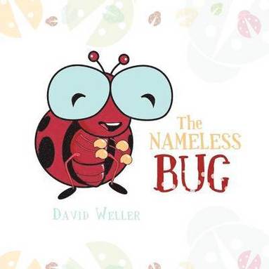 bokomslag The Nameless Bug