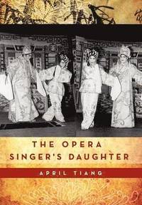 bokomslag The Opera Singer's Daughter