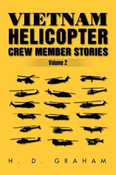 bokomslag Vietnam Helicopter Crew Member Stories Volume II
