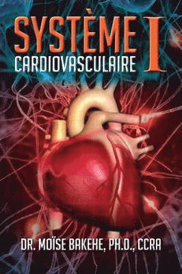 bokomslag Systeme Cardiovasculaire I