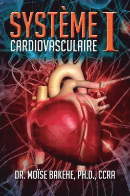 bokomslag Système Cardiovasculaire I