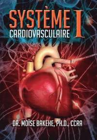 bokomslag Systeme Cardiovasculaire I