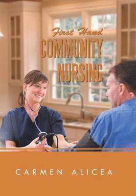 bokomslag First Hand Community Nursing