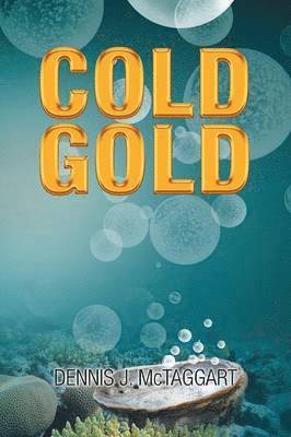 Cold Gold 1