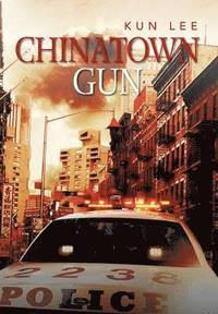 bokomslag Chinatown Gun