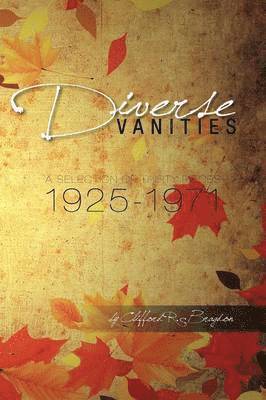 Clifford R Bragdon - Diverse Vanities, Häftad