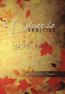 Clifford R Bragdon - Diverse Vanities, Inbunden