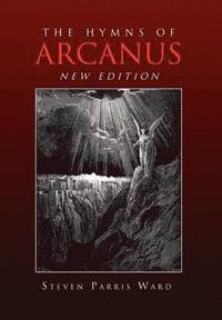 bokomslag The Hymns of Arcanus (New Edition)