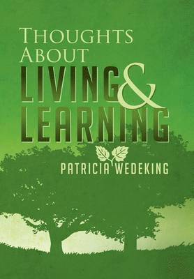 Thoughts about Living and Learning 1