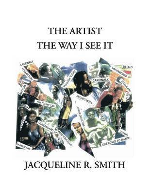 The Artist the Way I See It 1