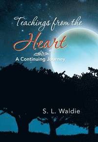 bokomslag Teachings from the Heart