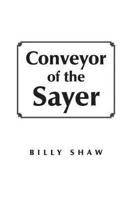 Conveyor of the Sayer 1