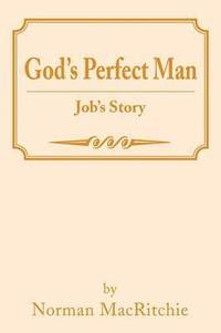 bokomslag God's Perfect Man